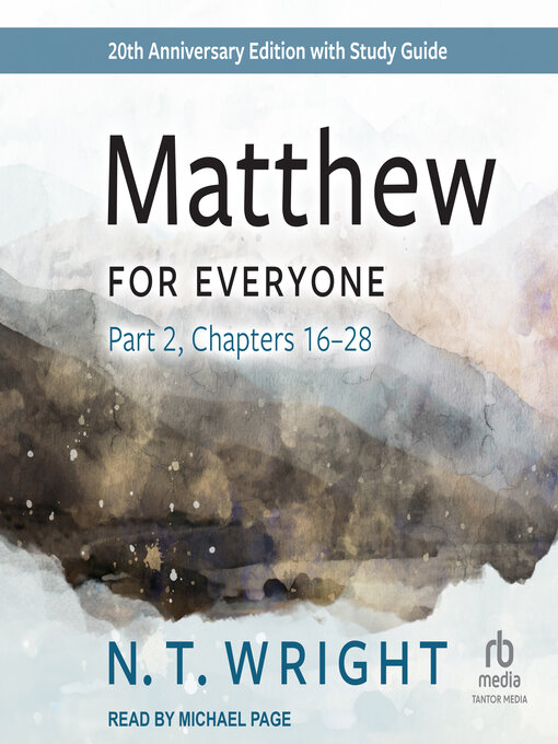 Title details for Matthew for Everyone, Part 2 by N. T. Wright - Available